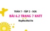 Bài 6.2 trang 7 Toán 7 Tập 2 Kết nối tri thức Bài 6.2 trang 7 Toán 7 Tập 2 Kết nối tri thức